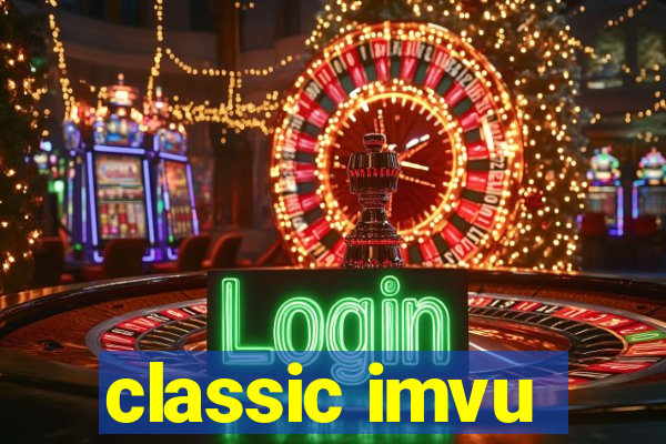 classic imvu